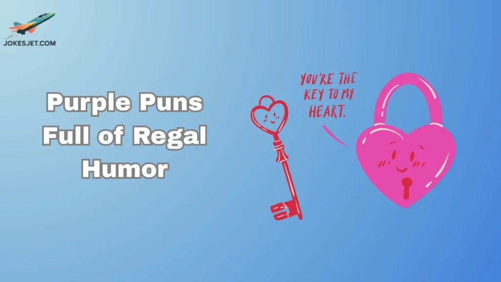 Purple Puns Full of Regal Humor