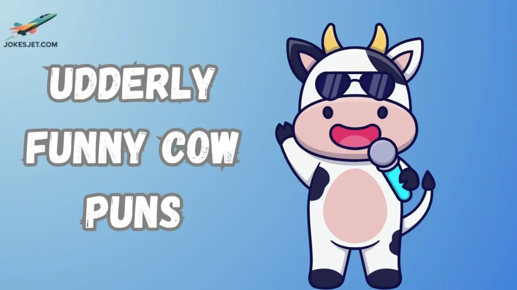 Udderly Funny Cow Puns