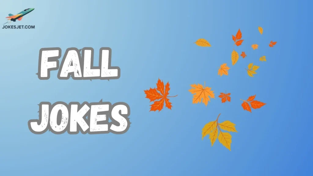 Fall Jokes