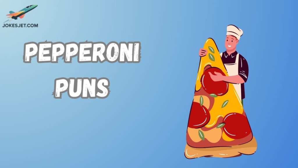 Pepperoni Puns