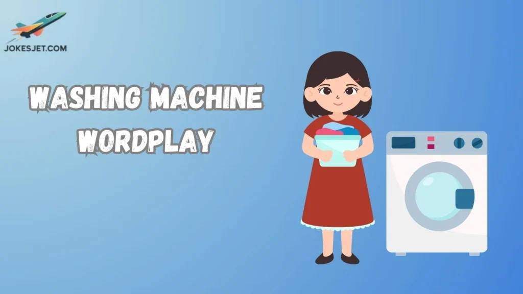 Washing Machine Wordplay