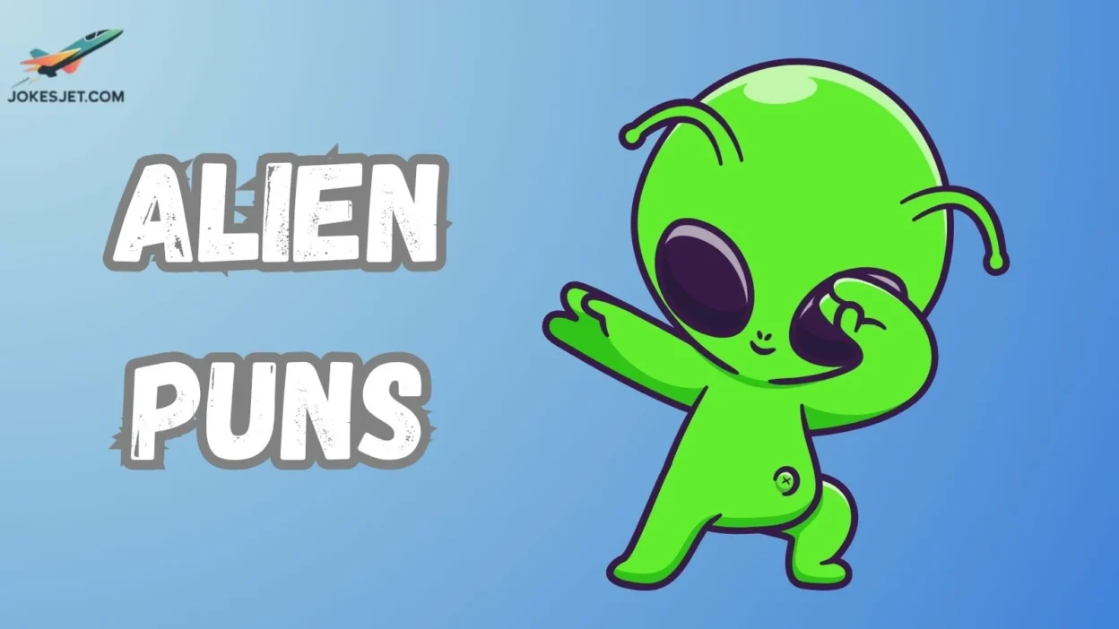 Alien Puns