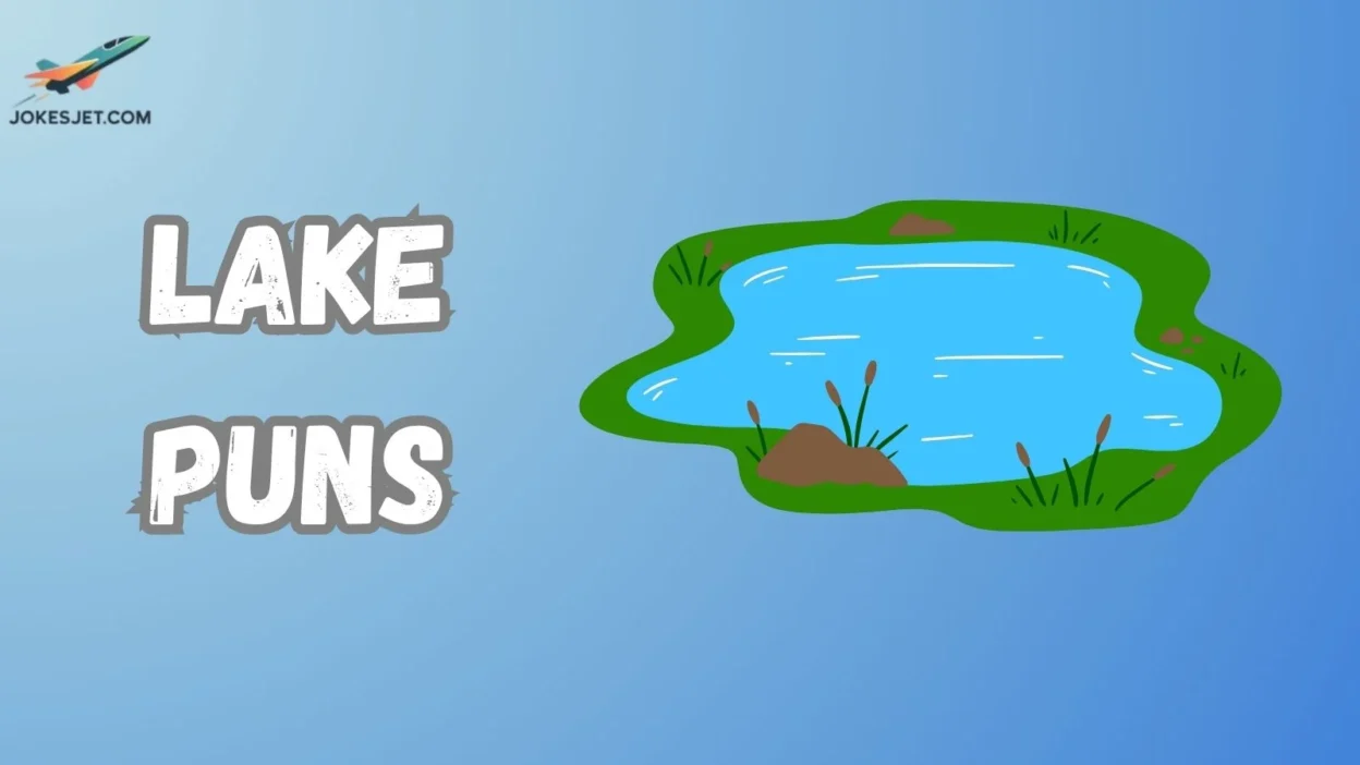 Lake Puns
