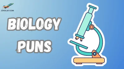 Biology Puns