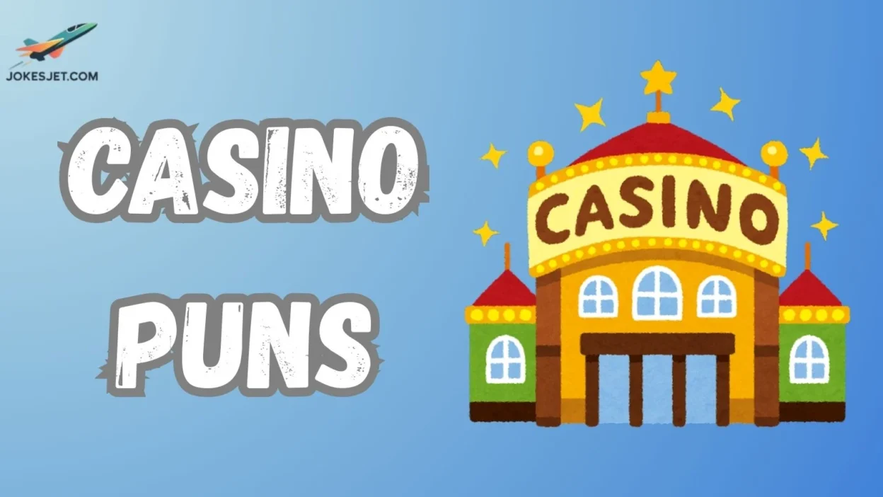 Casino Puns