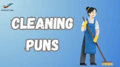 Cleaning Puns