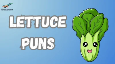 Lettuce Puns