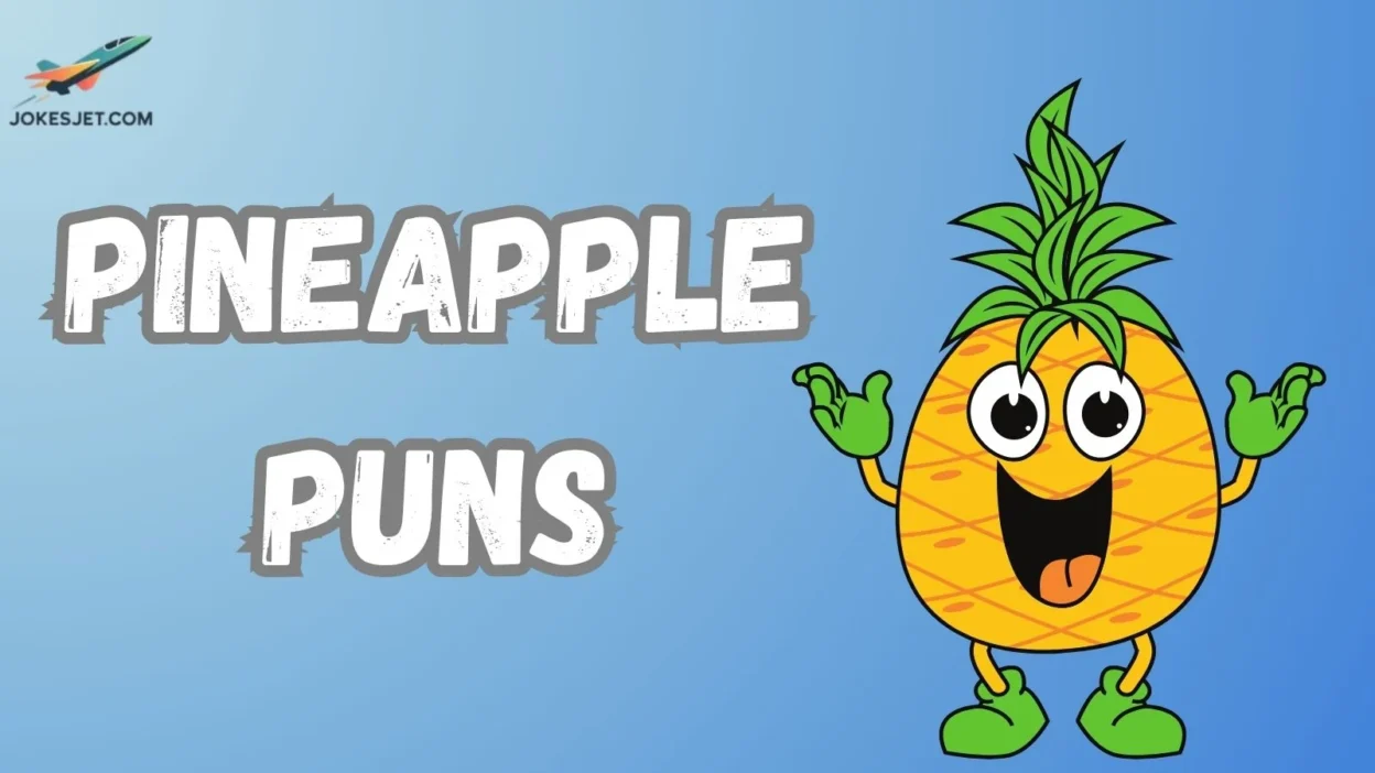 Pineapple Puns