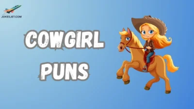 Cowgirl Puns