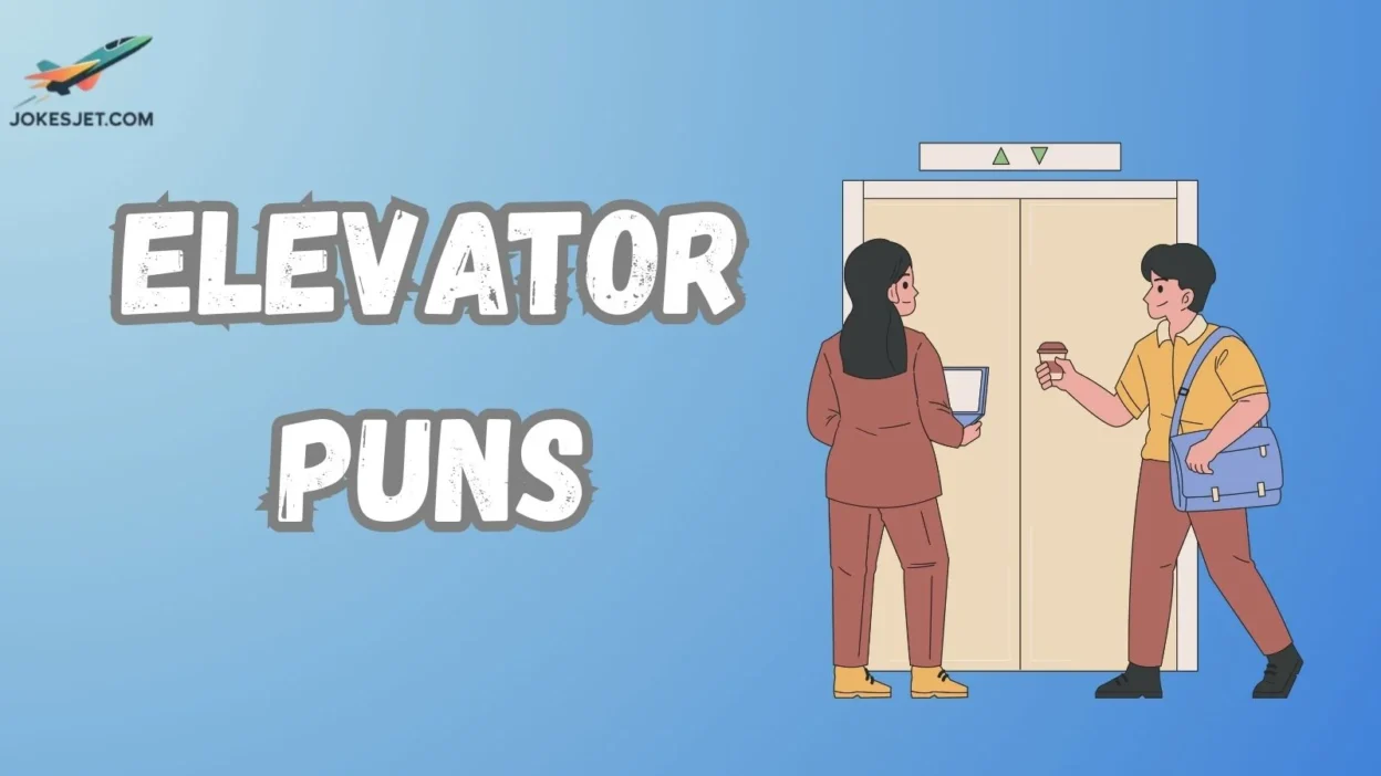 Elevator Puns