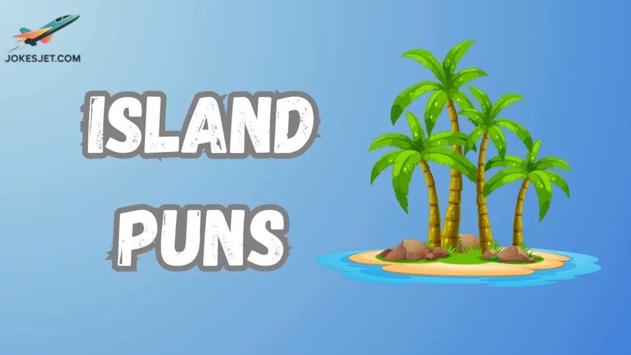 Island Puns
