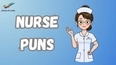 Nurse Puns