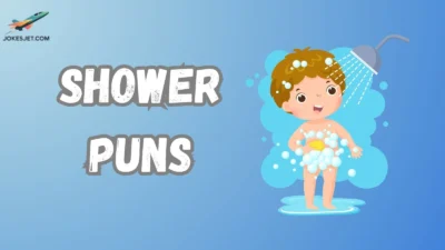 Shower Puns
