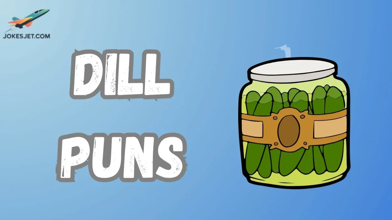 Dill Puns