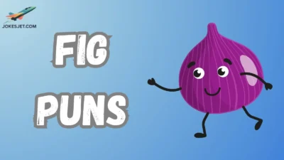 Fig Puns