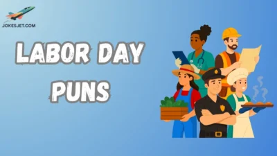 Labor Day Puns