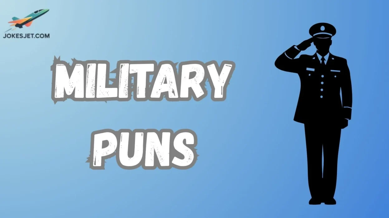 Military Puns