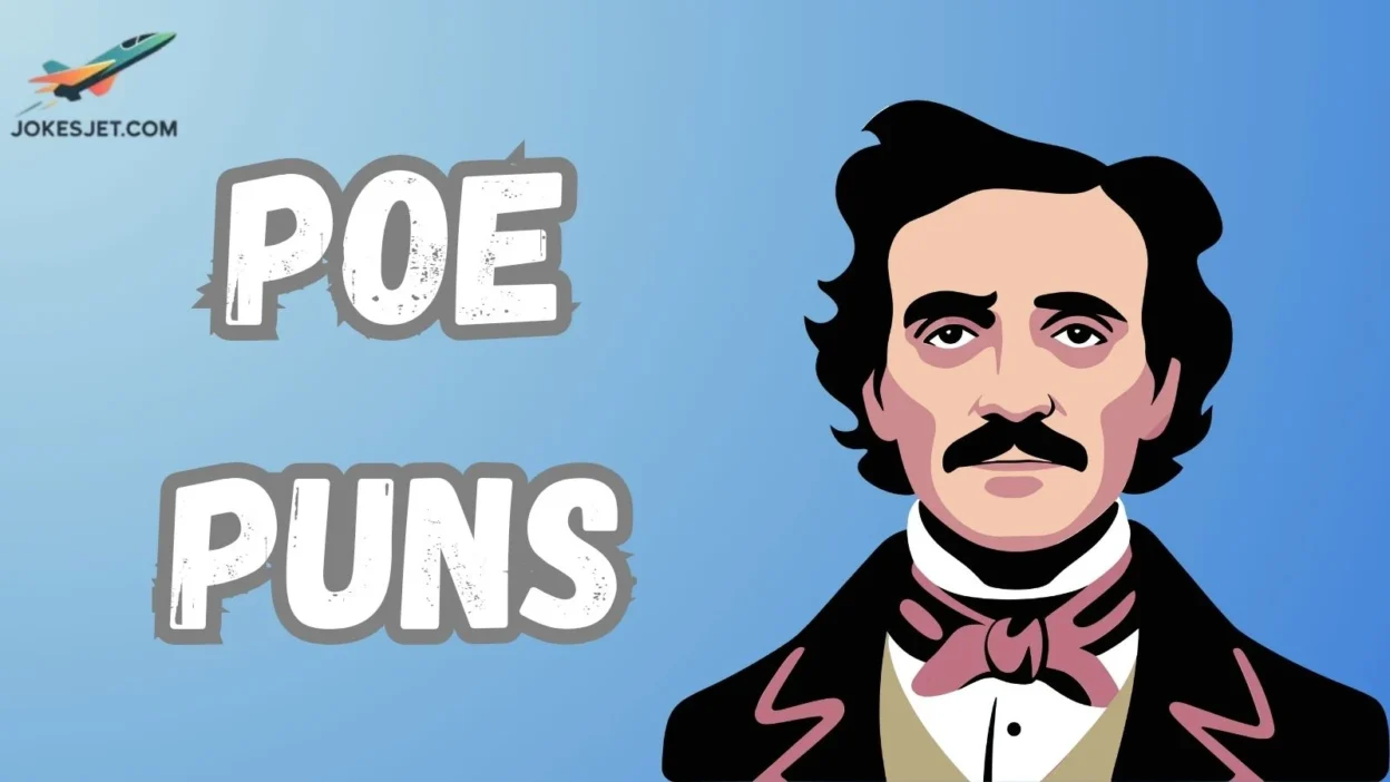 Poe Puns