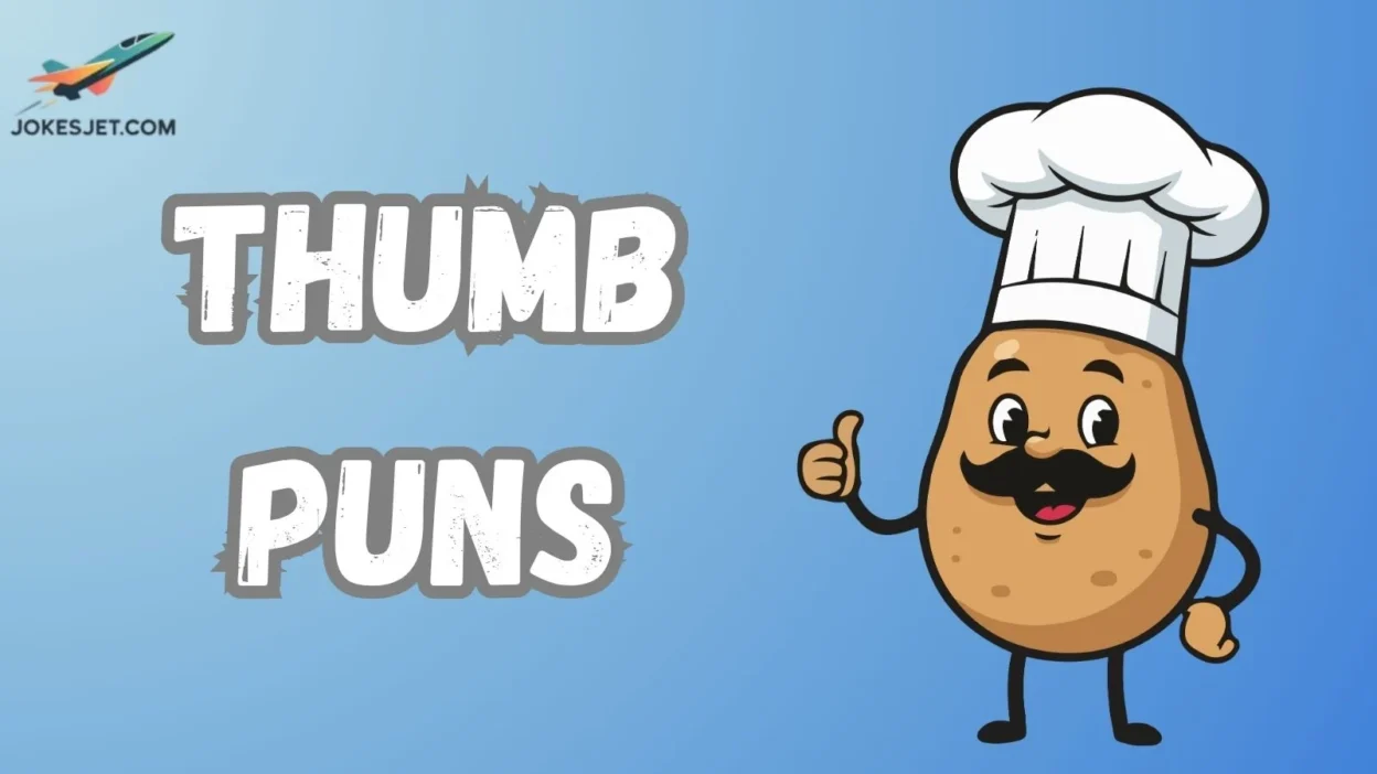 Thumb Puns