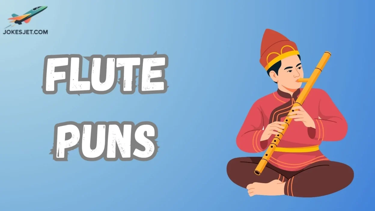 Flute Puns