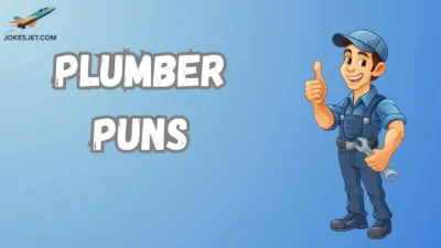 Plumber Puns
