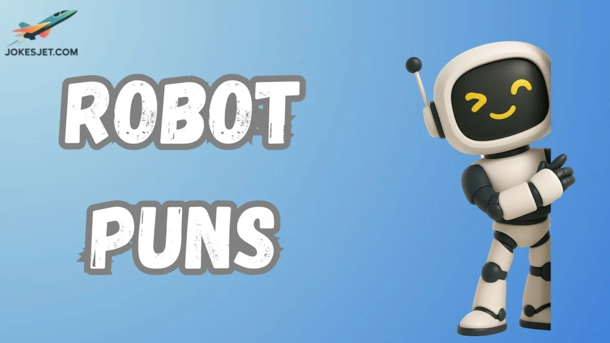 Robot Puns