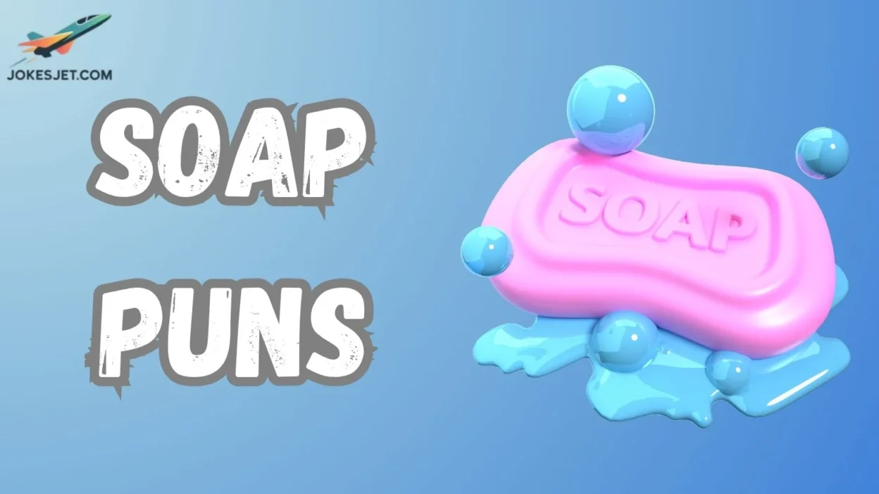 Soap Puns