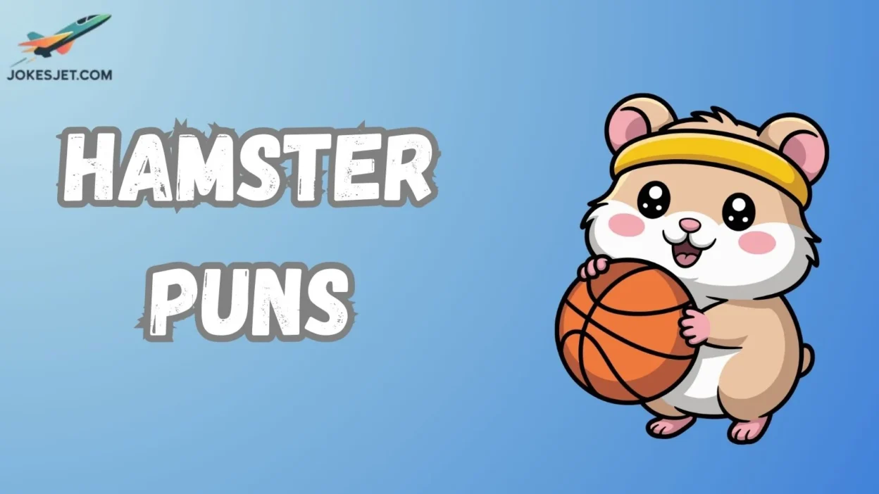 Hamster Puns