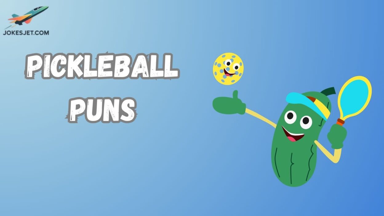 Pickleball Puns
