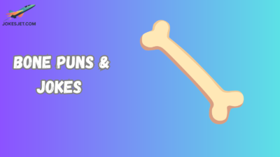 Bone Puns & Jokes