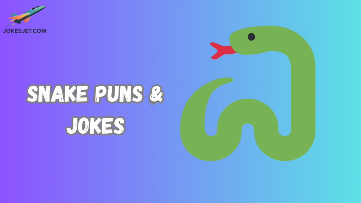 Snake Puns & Jokes