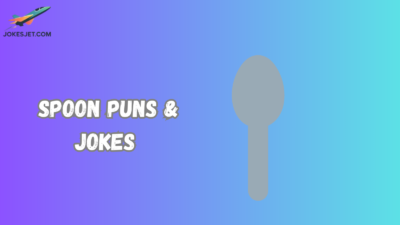 Spoon Puns & Jokes